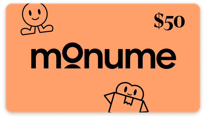 The Perfect Gift, No Wrapping Required: A Monume Gift Card